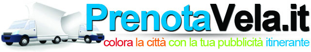 PrenotaVela.it – Colora la città con la tua pubblicità!